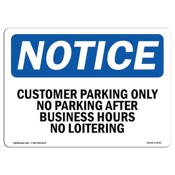 Safety Sign, OSHA Notice, 3.5" Height, 5" Width, OSHA-No-Loitering-Sign-, Landscape, 10PK
